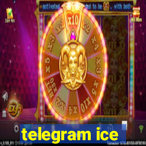 telegram ice